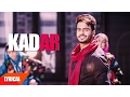 Kadar (Lyrical Video) | Mankirt Aulakh | Punjabi Lyrical Song | Speed Records