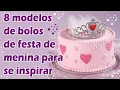Download Lagu 8 bolos de festa para meninas para você se inspirar