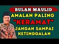 Download Lagu 🌙 Amalan Bulan Maulid Paling Mulia!! 🕌✨|| KH ABDUL GHOFUR TERBARU 2025