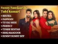 Lagu Sunny Sanskari Ki Tulsi Kumari | Jukebox | Varun, Janhvi | Tanishk, Sachet-Parampara, Guru R, Arijit