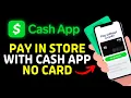 How To Pay With CASH APP On Phone In Store