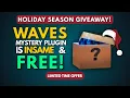 GRATIS WAVES Mystery Plugin! Waves Black Friday-weggeefactie voor de feestdagen!