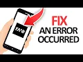How To Fix Rave App An Error Occurred Final Solution
