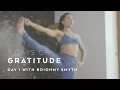 Day 1 Grounding Yoga Flow with Briohny Smyth - 7 Days of Gratitude