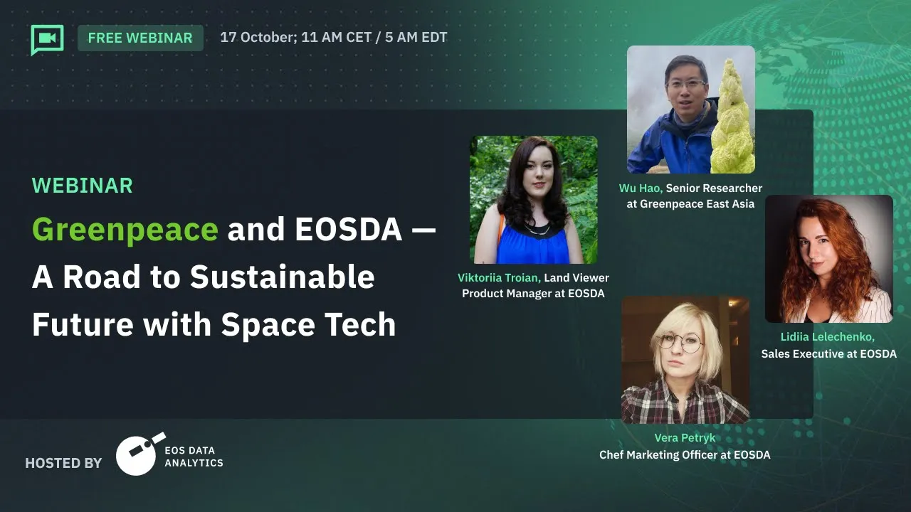 webinar on addressing environmental challenges with EOSDA and Greenpeace