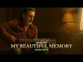 Lagu MY BEAUTIFUL MEMORY - RASELHITS