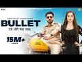 Download Lagu Bullet (Official Music Video) - Shiva Choudhary Ft. Nandani Sharma \u0026 Dinesh Golan | Haryanvi Song
