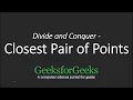 Closest Pair of Points Divide and Conquer GeeksforGeeks