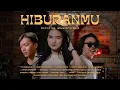 Download Lagu PUTAR BALIK - HIBURANMU (OFFICIAL MUSIC VIDEO)
