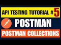 Postman API Testing Tutorial Postman Collections