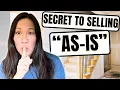 How much do you LOSE Selling a Home As-Is Pros Cons plus the Simple SECRET to Top Dollar