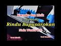 Download Lagu Karaoke Rindu Bapusarokan Nada Wanita (F#) Ucok Sumbara