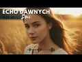 Download Lagu Bity Ai - Echo Dawnych Dni (Disco Polo 2025)