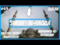 Download Lagu Surah : Al-Haqqah (69) | Muhammad al-Mohaisany| EN/NL TRANSLATION