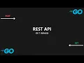 REST API in Go Done in 60 Seconds