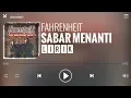 Download Lagu Fahrenheit - Sabar Menanti [Lirik]