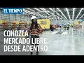 Conozca Mercado Libre desde adentro