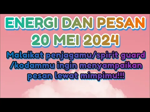 Download MP3 20.05.24 🥰ISTIMEWA!!! REZEKI TAK TERDUGA UNTUKMU 👻Malaikat penjagamu ingin menyampaikan pesan