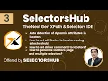 SelectorsHub Tools SelectorsHub XPath Selectors IDE Part 3
