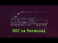 Linux Series - 2 1 1 GUI vs Terminal