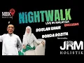 Lagu Night Walk Live With Roslan Shah \u0026 Bonda Rozita