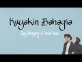 Download Lagu Ray Mbayang \u0026 Dinda Hauw - Kuyakin Bahagia (Lirik)