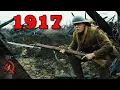 1917 Based on a True Story