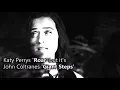 Katy Perrys 'Giant Steps' but it's John Coltranes 'Roar' but it's smooth jazz