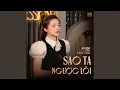 Download Lagu Sao Ta Ngược Lối (Rumba)