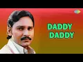 Download Lagu Daddy Daddy Audio song | Malaysia Vasudevan \u0026 S Janaki Hits