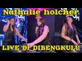Download Lagu LIVE NATHALIE HOLSCHER DJ DI BENGKULU‼️