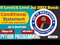 Python Class 14 Conditional Statement if-elif-else Statement python if-elif-else statemen