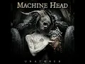 UNBØUND - Machine Head