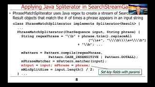 Applying Spliterator to the Java Sequential SearchStreamGang Case Study Part 2