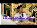Lagu Kajian Surah Al Lahab | Ustadz Abdul Somad