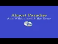 Almost Paradise (Lyrics Video) - Ann Wilson and Mike Reno