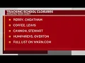 School closures across Middle TN