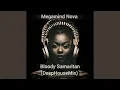 DEEP HOUSE PLUGS 🎧🎛️|MEGAMIND NOVA, Bloody Samaritan 