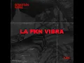 LA FKN VIBRA - Sebastián Yatra & Xavi