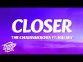Download Lagu The Chainsmokers - Closer (Lyrics) ft. Halsey