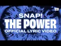 Download Lagu Snap! - The Power (Official Lyric Video)