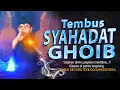 Download Lagu SYAHADAT GHAIB,MENEMBUS ALAM GHAIB,LANGSUNG SAJA DI PRAKTEKAN | DI PANDU MBAH SALIM LENGKAP