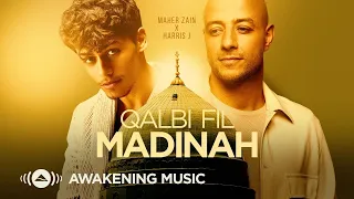 Download Maher Zain \u0026 Harris J Qalbi fel madina - قلبي في المدينة MP3