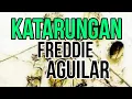 Download Lagu Katarungan by Freddie Aguilar -Music lyrics