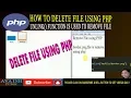 how to delete file in php how to remove file from folder using php unlink function in php