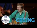 Don McLean - Crying (Live In Manchester)