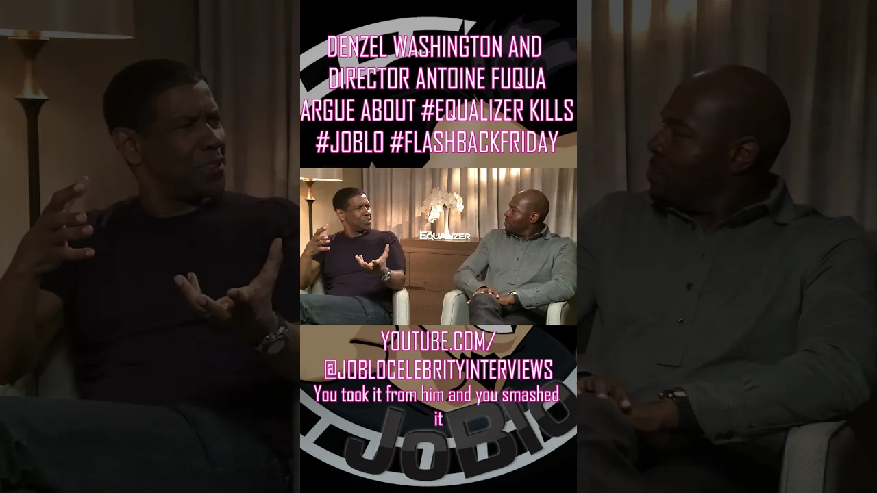 #DenzelWashington & #AntoineFuqua Argue #Equalizer Kills #JoBlo #Interview #flashback #shorts #funny