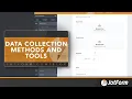 Data collection methods and tools