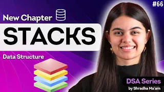 Introduction to STACKS Data Structures Algorithms Lecture 66
