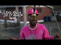 Zed Zilla - Do It Again (McGroo'V Mic Drop) Ep.23